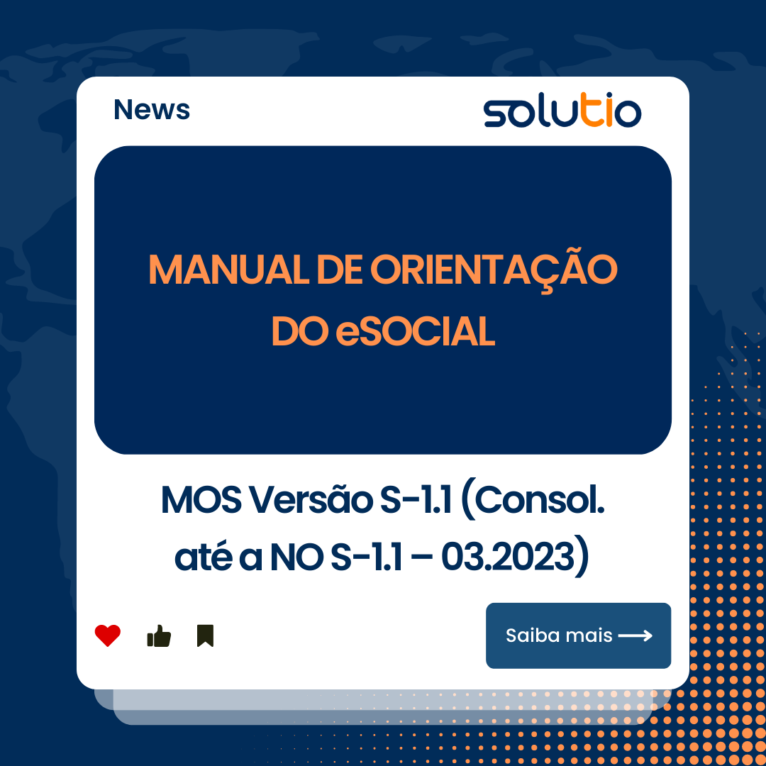 MANUAL DE ORIENTAÇÃO DO eSOCIAL MOS Versão S 1 1 Consol até a NO S